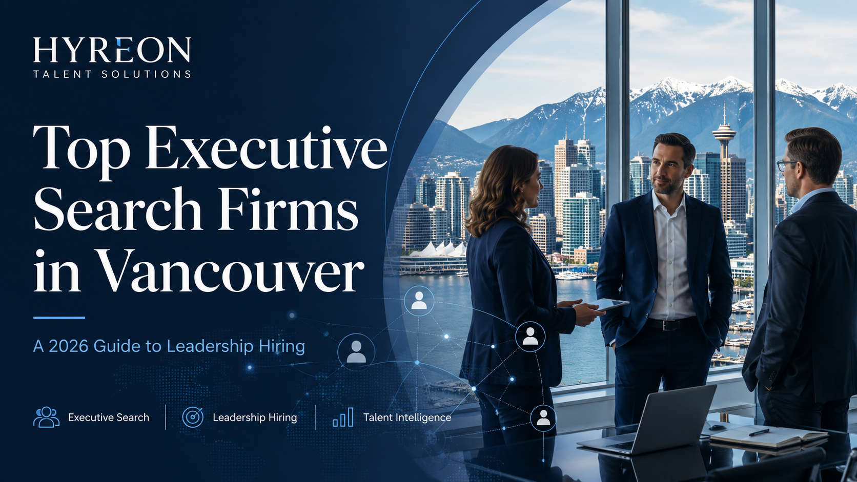 executive search firm in Vancouver